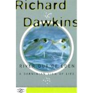 River Out of Eden A Darwinian View of Life,9780465069903 River Out of Eden A Darwinian View of Life,9780465069903