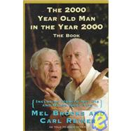 The 2,000 Year Old Man in the Year 2000,9780060929923 The 2,000 Year Old Man in the Year 2000,9780060929923