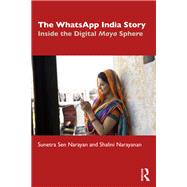 The WhatsApp India Story,9781003849940 The WhatsApp India Story,9781003849940