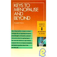 Keys to Menopause and Beyond,9780812049947 Keys to Menopause and Beyond,9780812049947