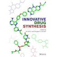 Innovative Drug Synthesis,9781118819951 Innovative Drug Synthesis,9781118819951