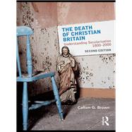 The Death of Christian Britain,9781134029952 The Death of Christian Britain,9781134029952