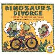 Dinosaurs Divorce,9780316109963 Dinosaurs Divorce,9780316109963