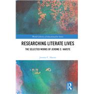 Researching Literate Lives,9781000199963 Researching Literate Lives,9781000199963
