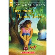 Becoming Naomi León (Scholastic Gold),9780439269971 Becoming Naomi León (Scholastic Gold),9780439269971
