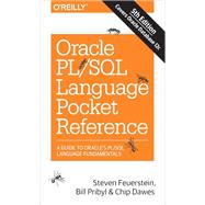 Oracle PL/SQL Language Pocket Reference,9781491919989 Oracle PL/SQL Language Pocket Reference,9781491919989