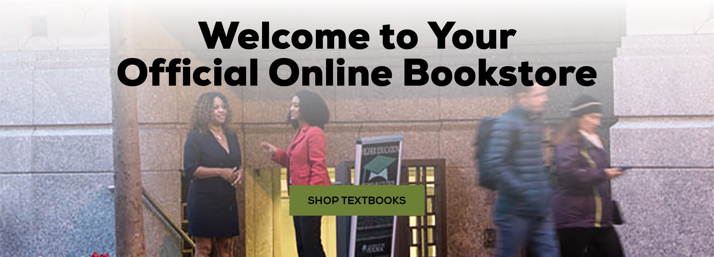 Welcome to Your Online Bookstore. Shop Textbooks