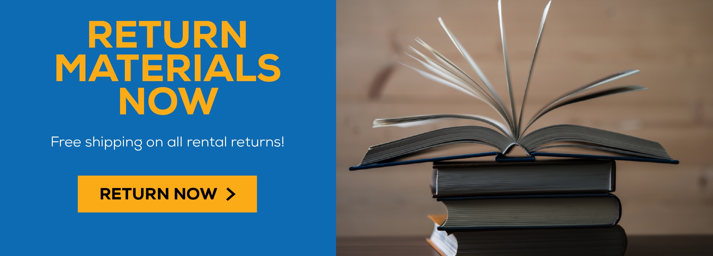 RETURN MATERIALS NOW Free shipping on all rental returns! RETURN NOW >