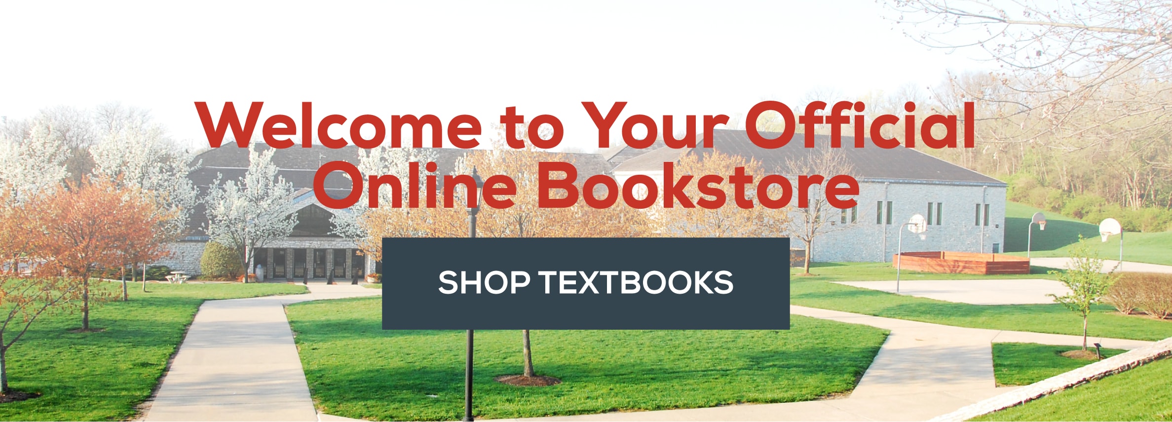 Welcome to your official online bookstore. Shop textbooks.