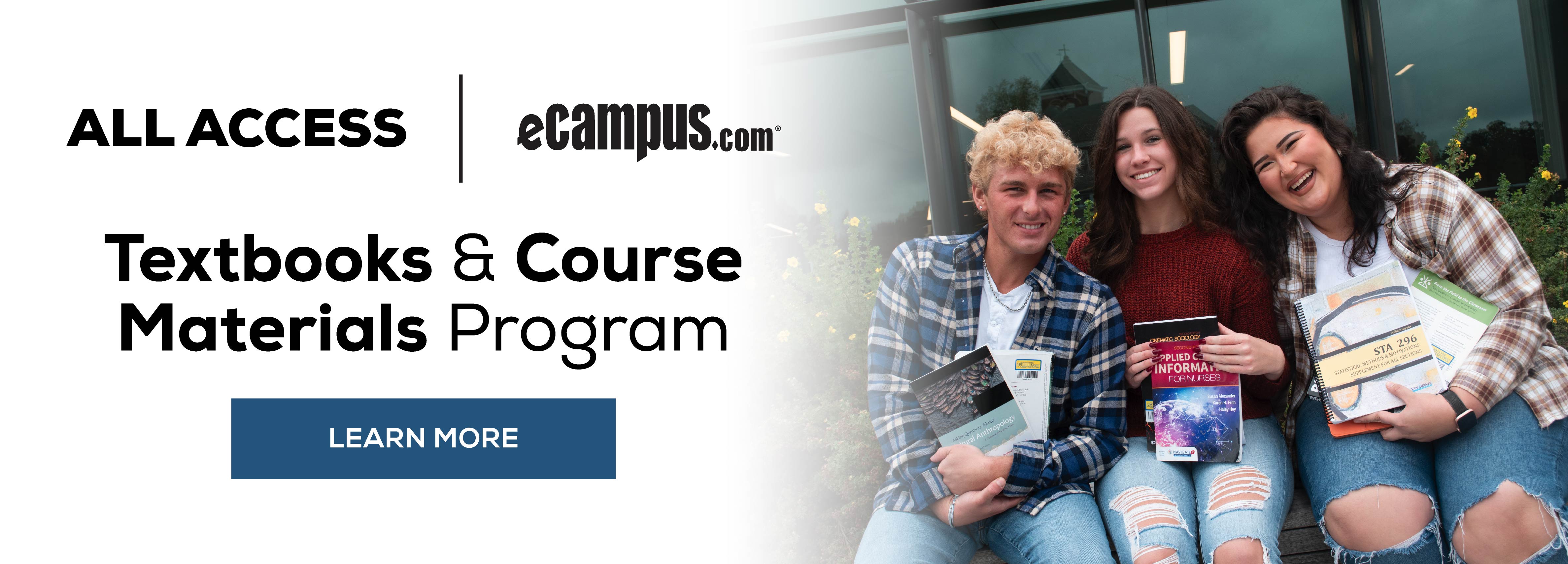 All Access eCampus.com Textbooks and Course Materials Program Learn More