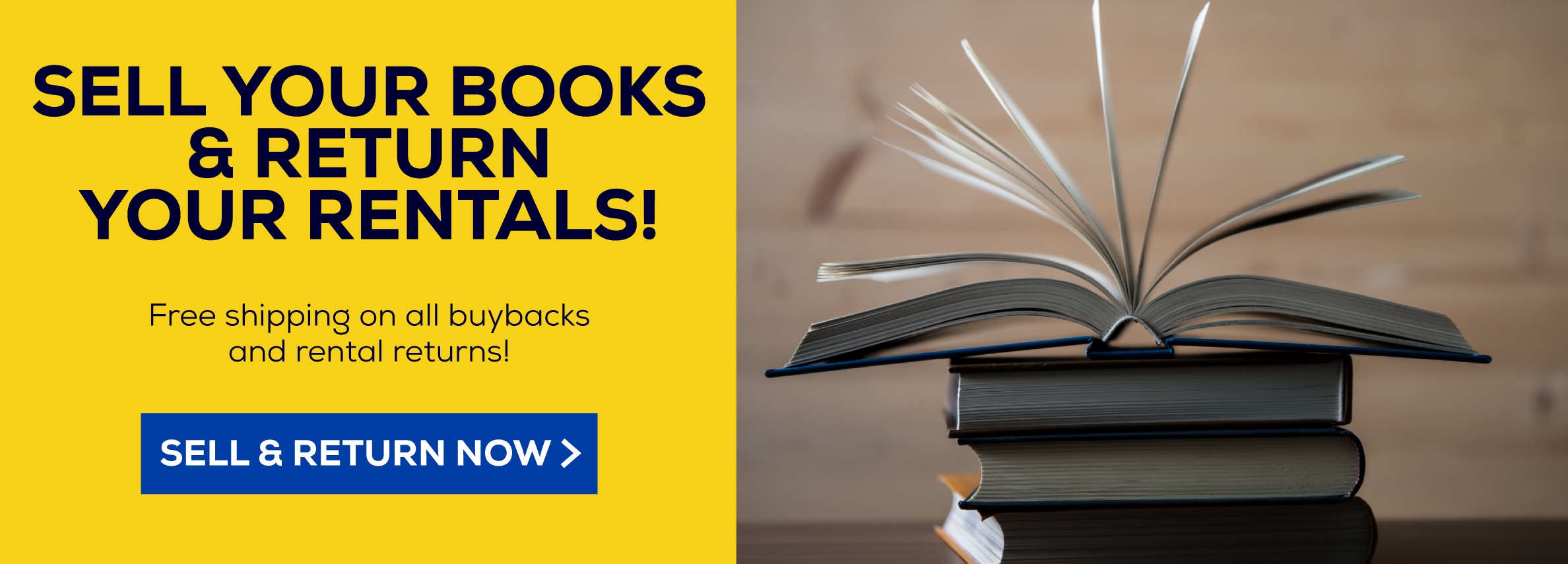 SELL YOUR BOOKS & RETURN YOUR RENTALS! Free shipping on all buybacks and rental returns! SELL & RETURN NOW >