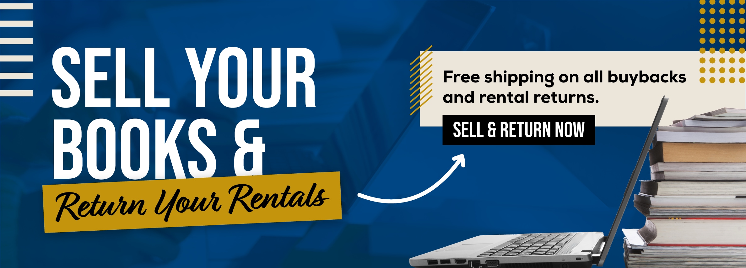 Sell your books and return your rentals! Free shipping on all buybacks and rental returns. Sell and return now.