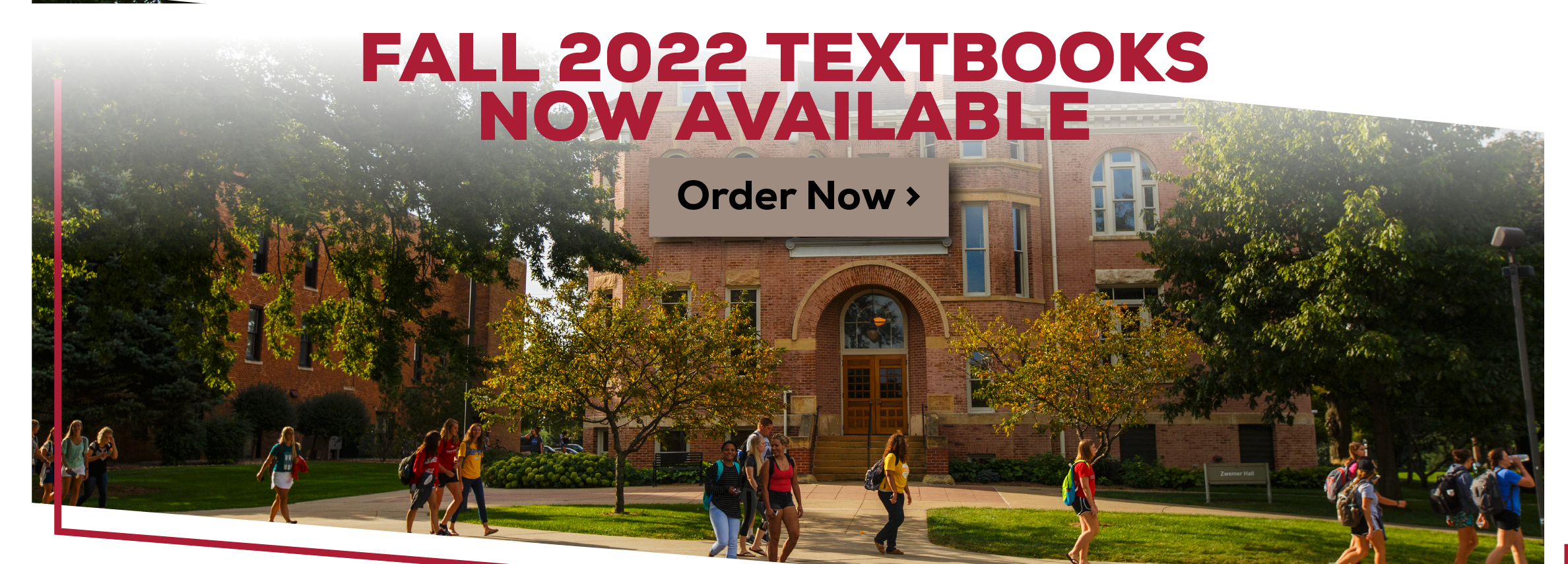 Fall 2022 Textbooks Now Available. Order now.