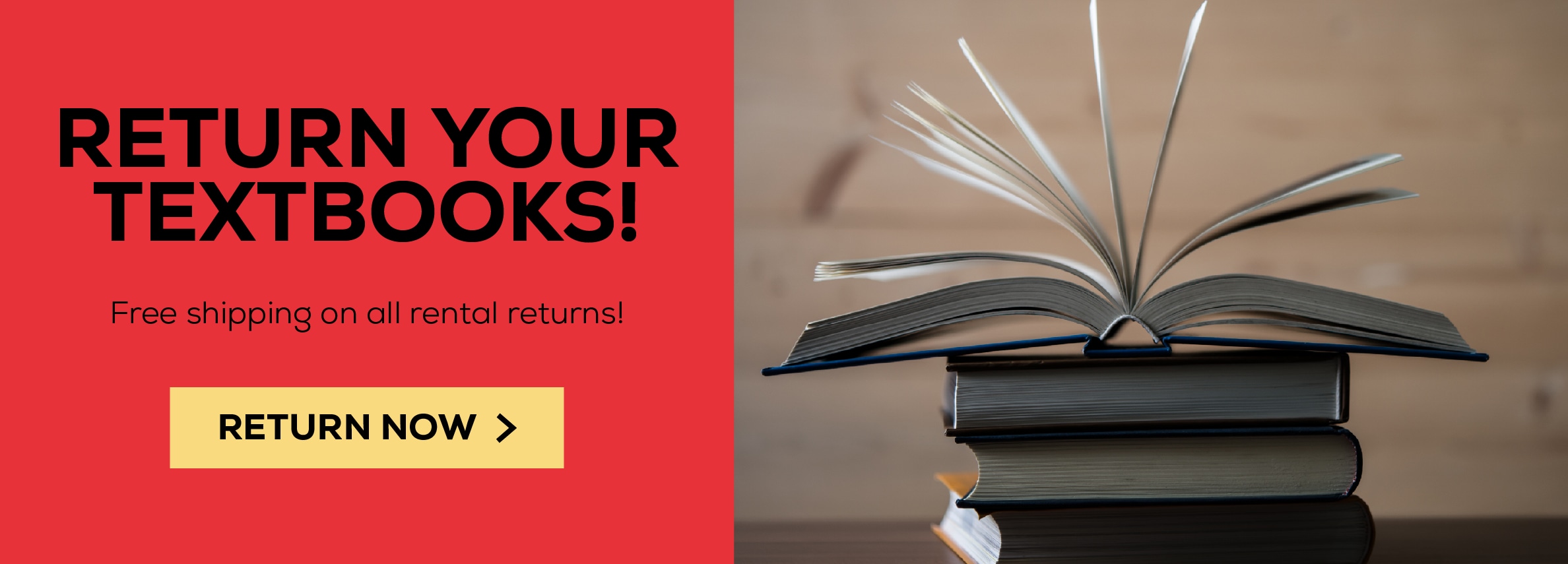 Return Your Textbooks. Free shipping on all rental returns! Return Now