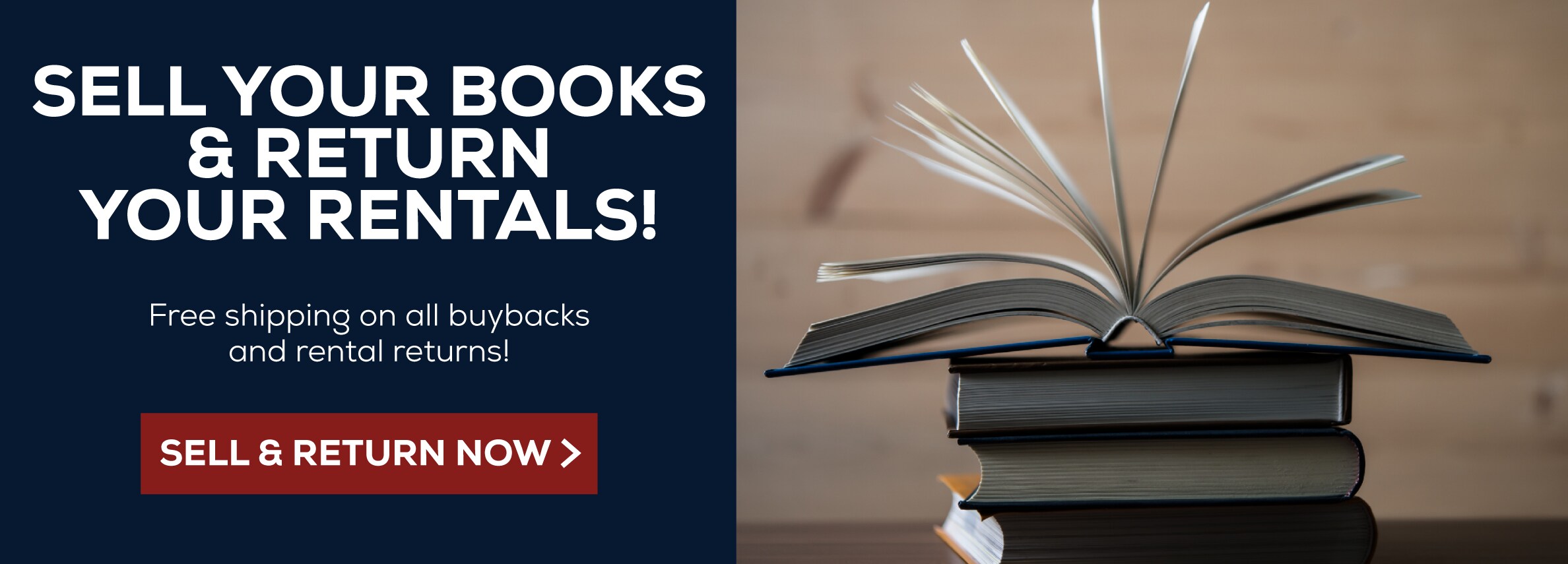 Sell your books and return your rentals. Free shipping on all buybacks and rental returns. Sell and return now.