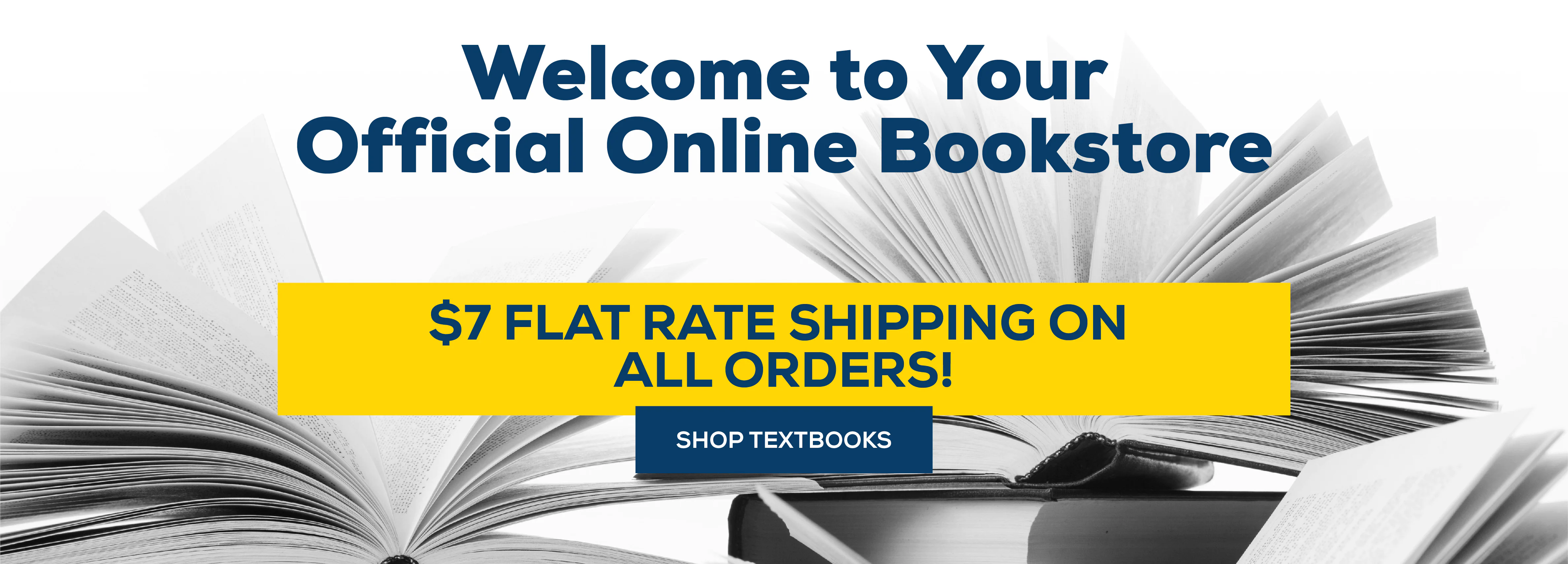 Welcome to your official online bookstore. $7 flat rate shipping on all orders! Shop Textbooks