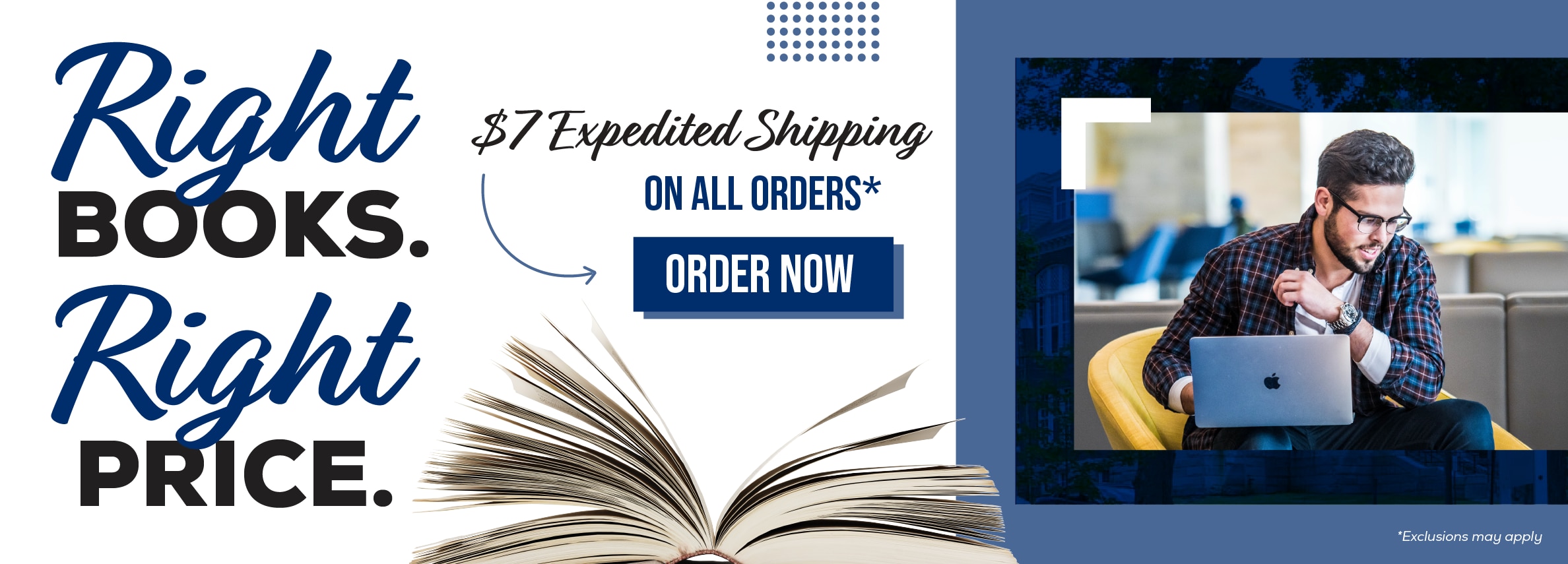 Right books. Right price. $7 expedited shipping on all orders.* Order now. *Exclusions may apply.