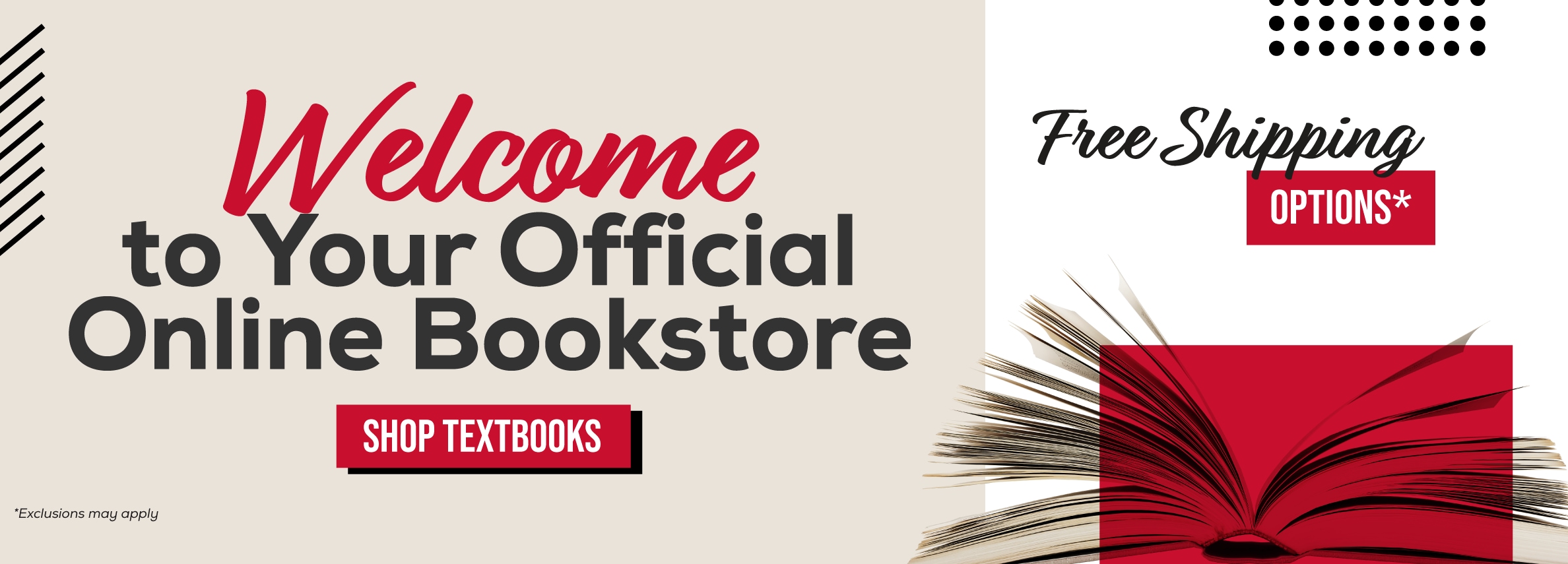 Welcome to your official online bookstore. Shop textbooks. Free shipping options* *Exclusions may apply