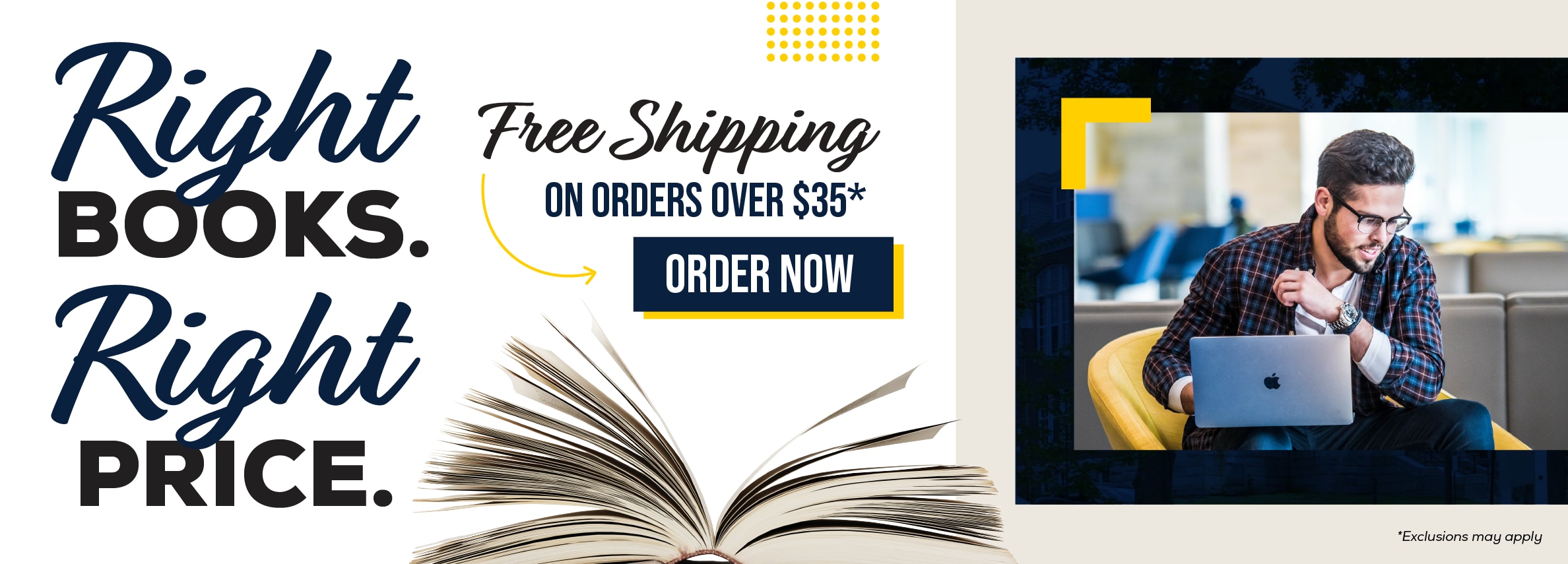 Right books. Right price. Free shipping on orders over $35.* Order now. *Exclusions may apply.