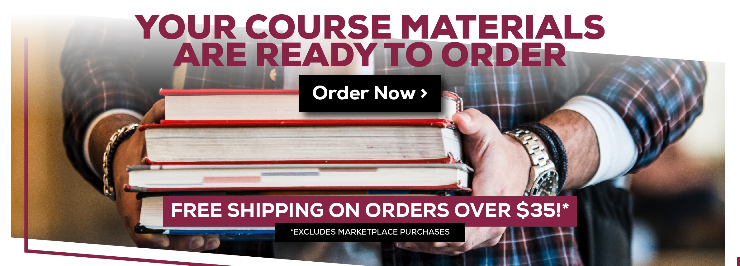 Your Course Materials are Ready to Order. Order Now. Free shipping on orders over $35! *Excludes marketplace purchases.