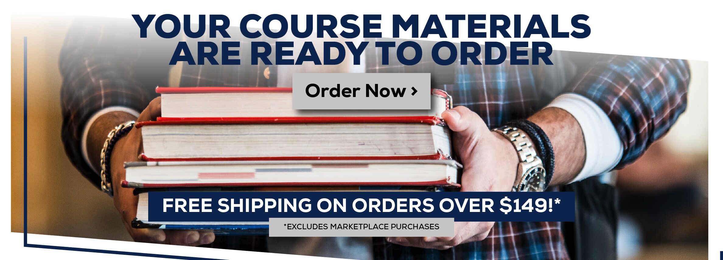 Your Course Materials are Ready to Order. Order Now. Free shipping on orders over $149! *Excludes marketplace purchases.