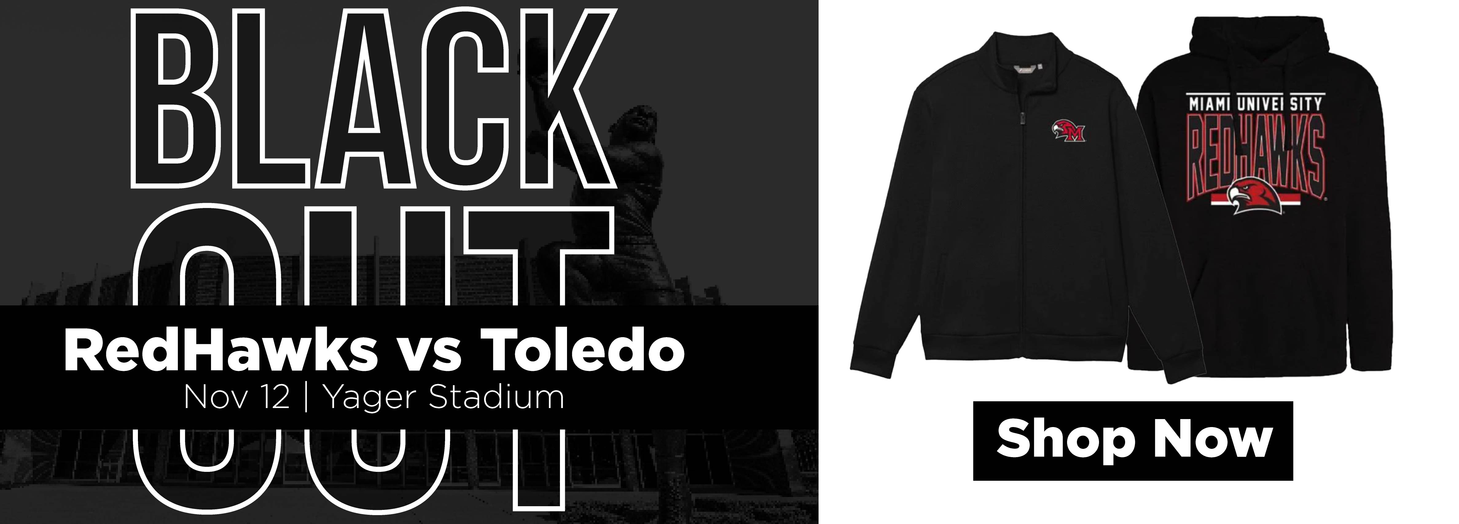 Black Out RedHawks vs. Toledo Nov. 12 | Yager Stadium Shop Now