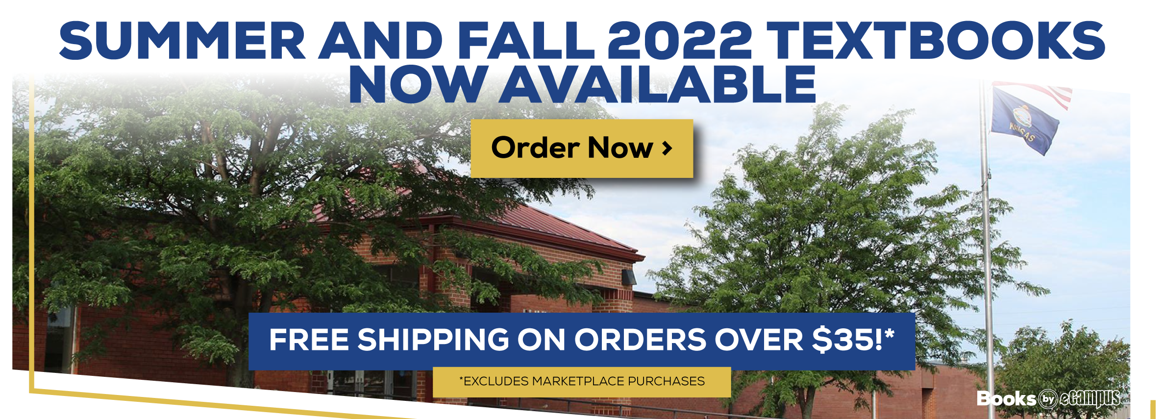 Summer and Fall 2022 Textbooks Now Available. Free shipping on orders over $35. Excludes marketplace purchases. Order Now
