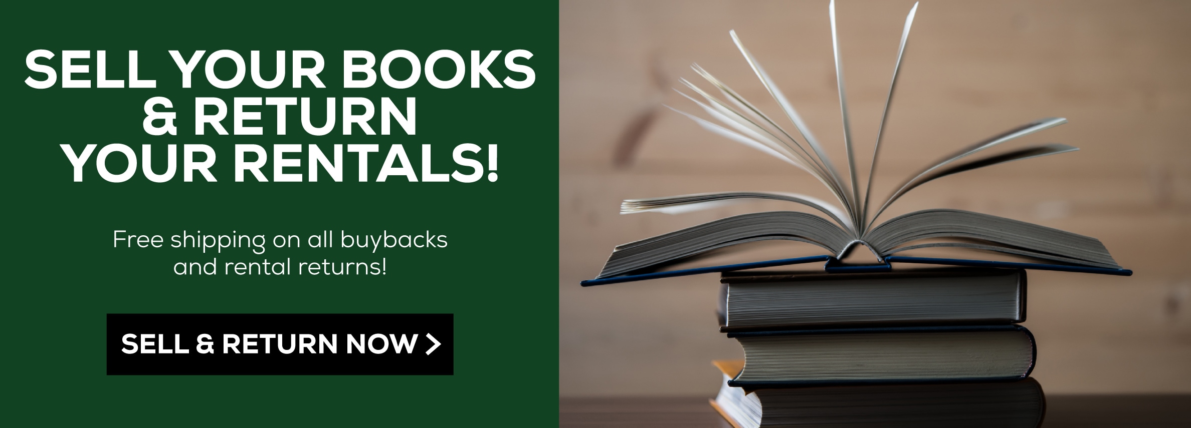 Sell Your Books & Return Your Rentals - Free Shipping on all buybacks and rental returns! Sell and Return Now