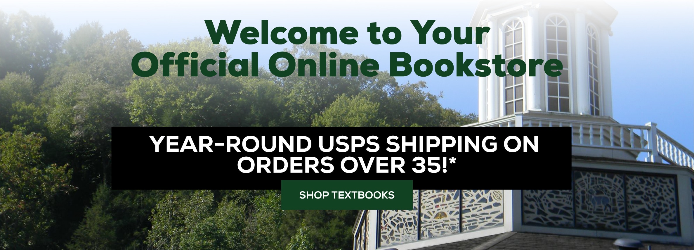 Welcome to Your Official Online Bookstore - Year Round USPS Shipping on Orders Over 35!*