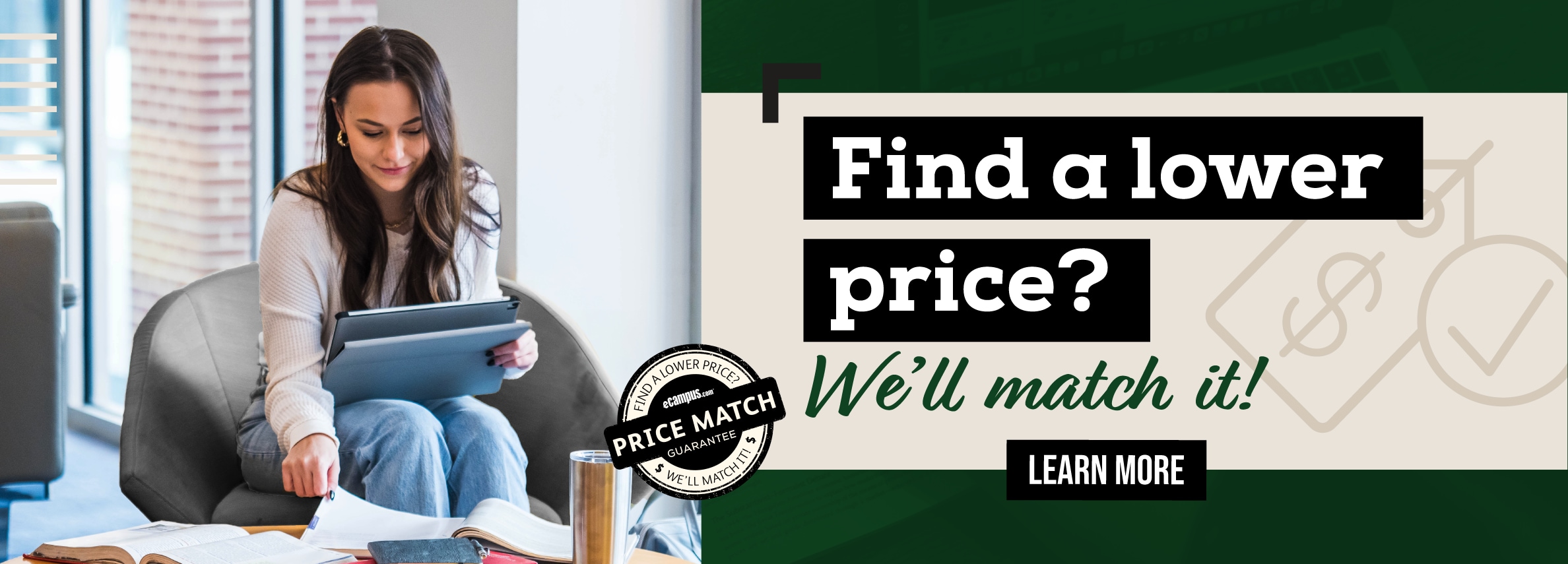 Find a lower price? Weâ€™ll match it! Learn more.