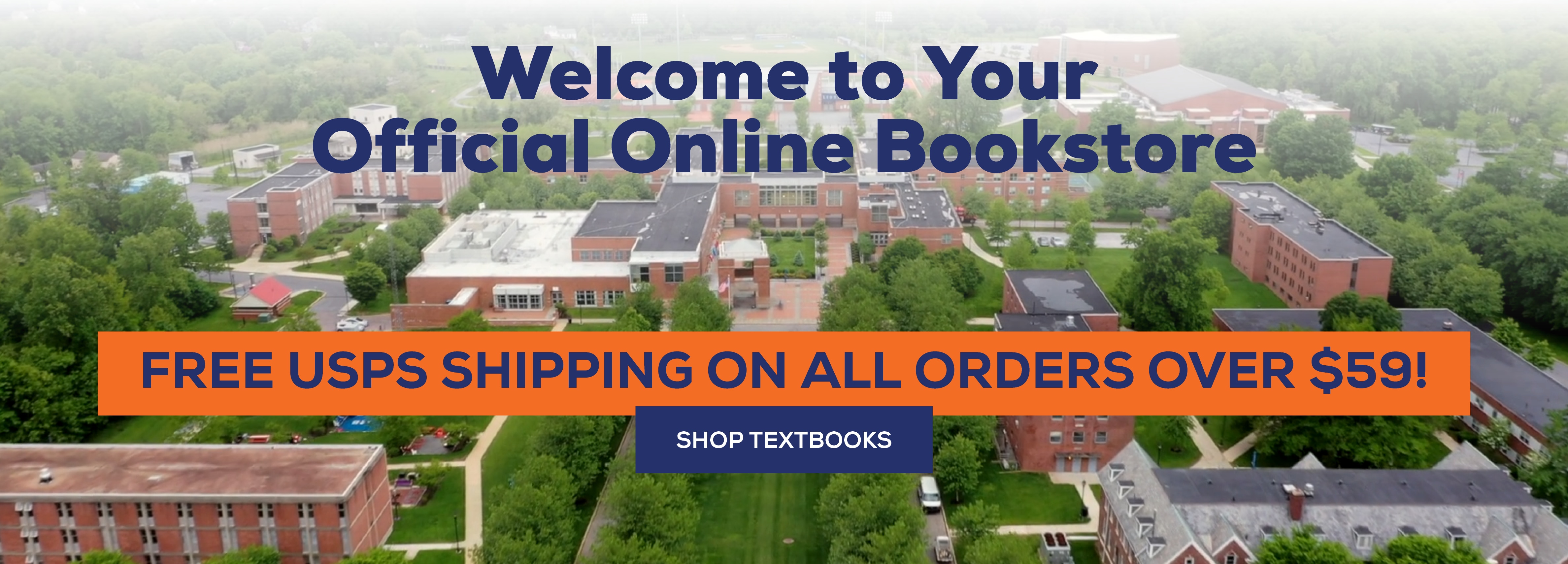 Welcome to your Official Online Bookstore! Free USPS shipping on all orders over $59! Shop Textbooks