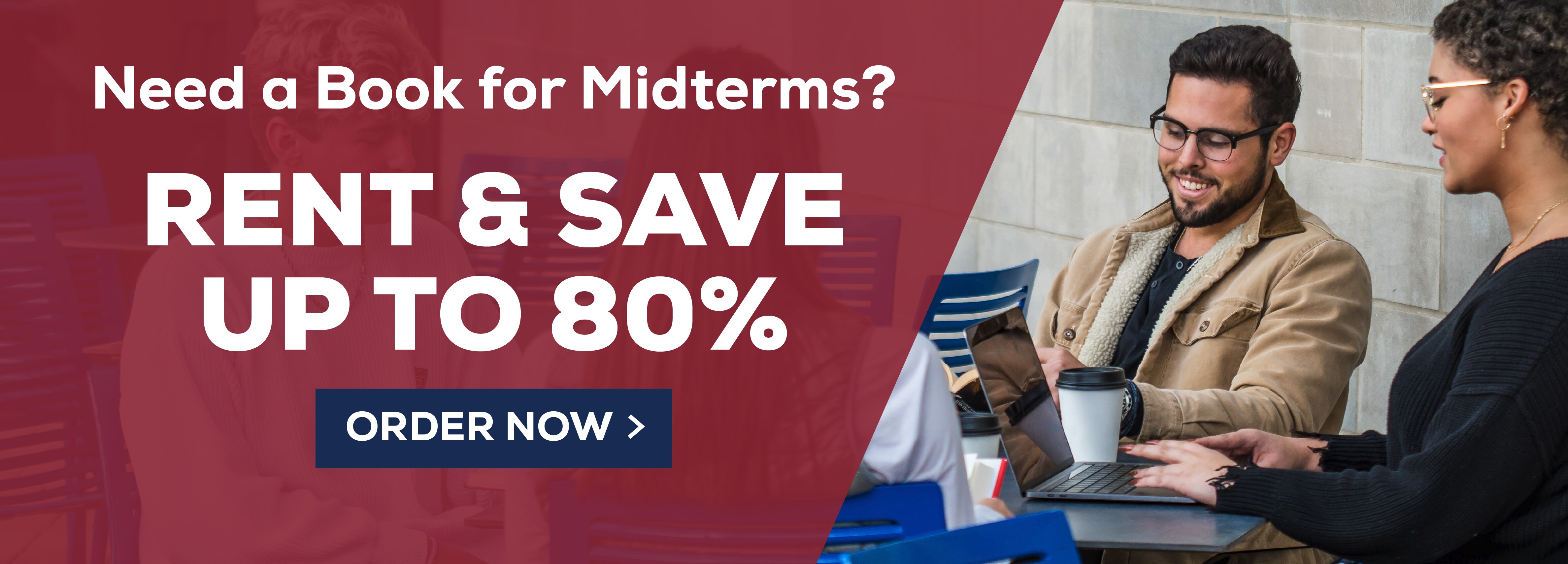 Need a book for midterms? Rent and save up to 80%! Order Now.