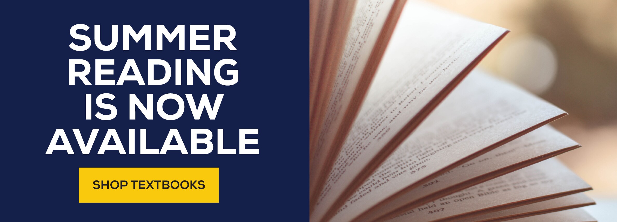 Summer Reading is now available. Shop textbooks