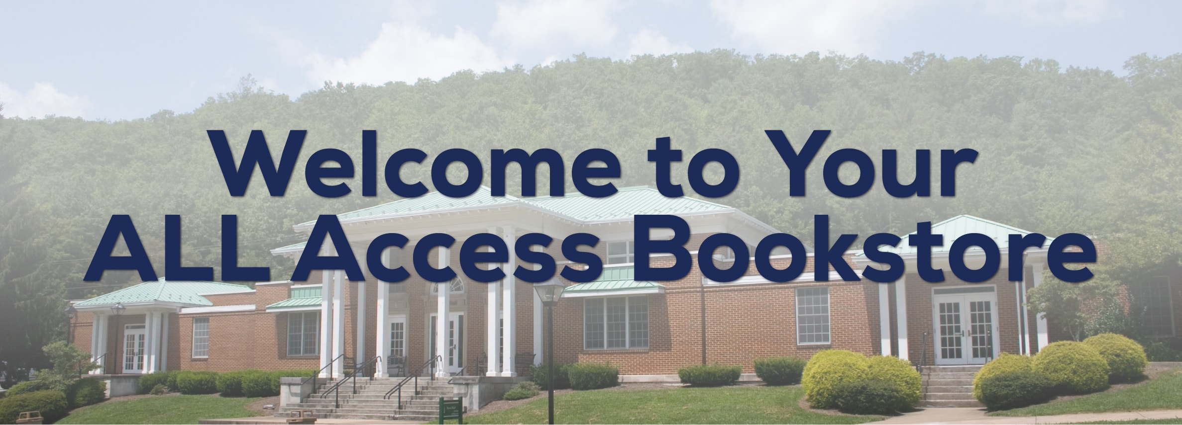 Welcome to Your ALL Access Bookstore