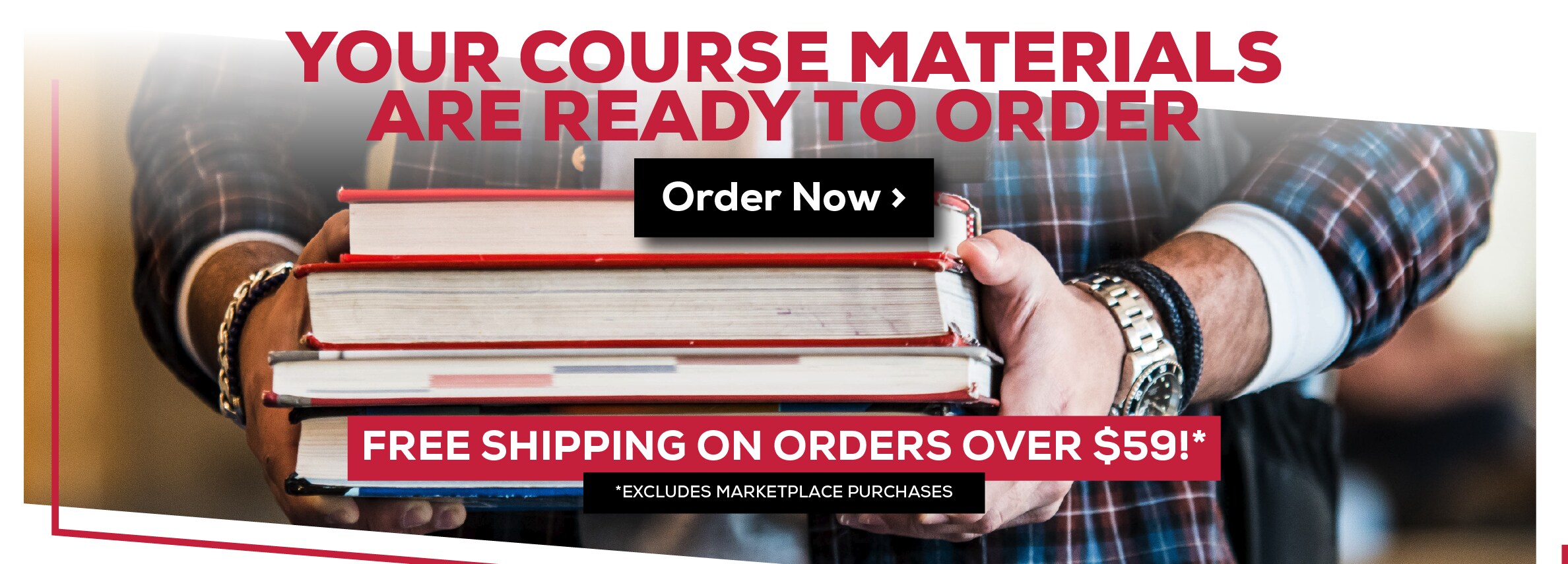 Your Course Materials are Ready to Order. Order Now. Free shipping on orders over $59! *Excludes marketplace purchases.