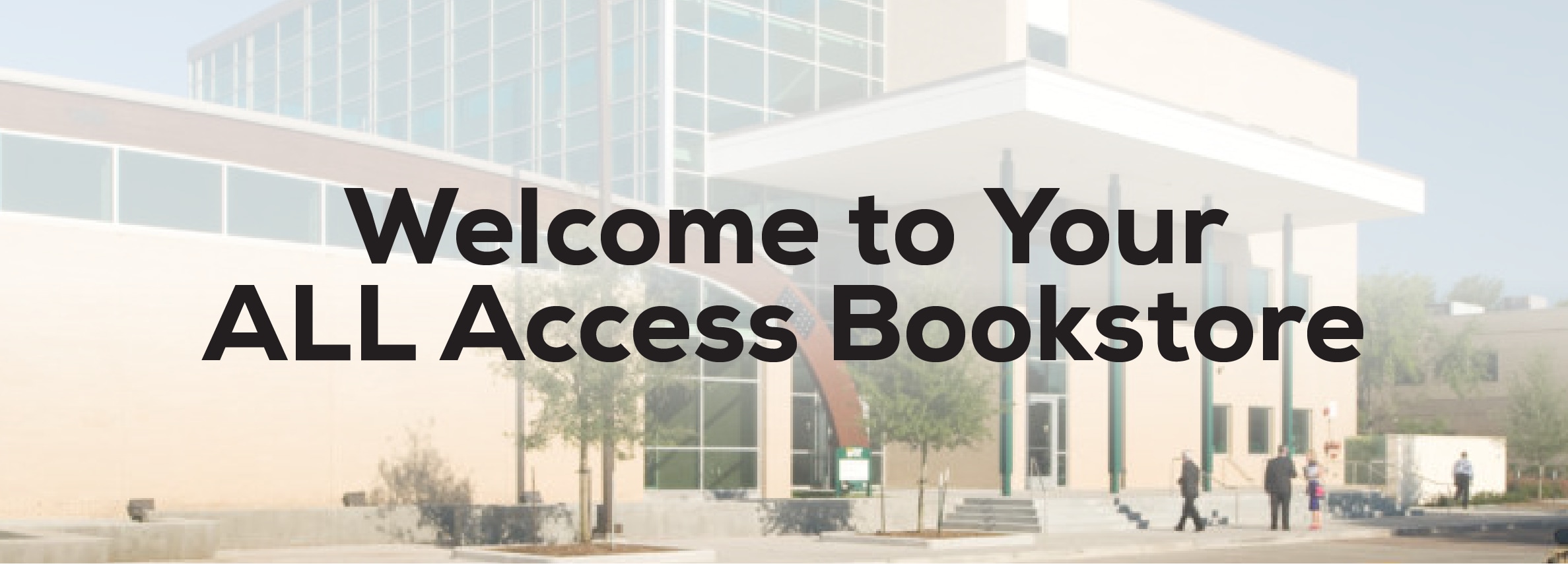 Welcome to your ALL Access Bookstore