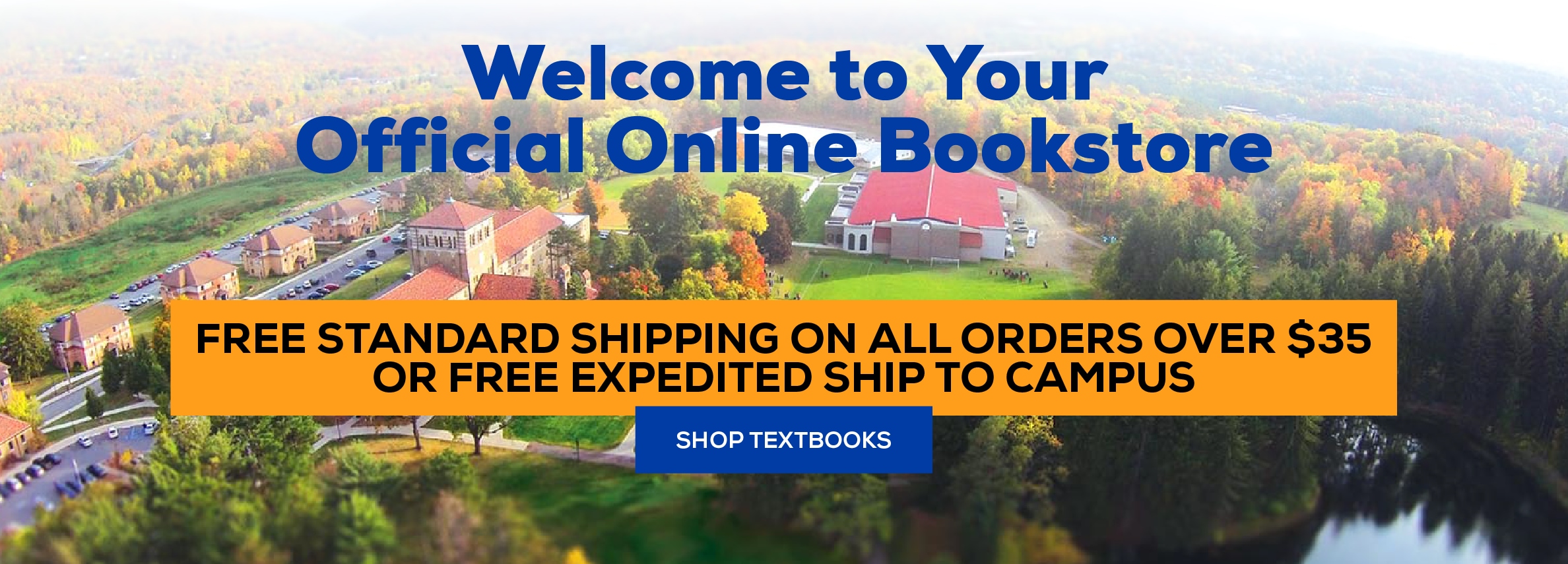 Welcome to your official online bookstore. Free Standard shipping on all orders over $35 or free Expedited Ship to Campus. Shop Textbooks