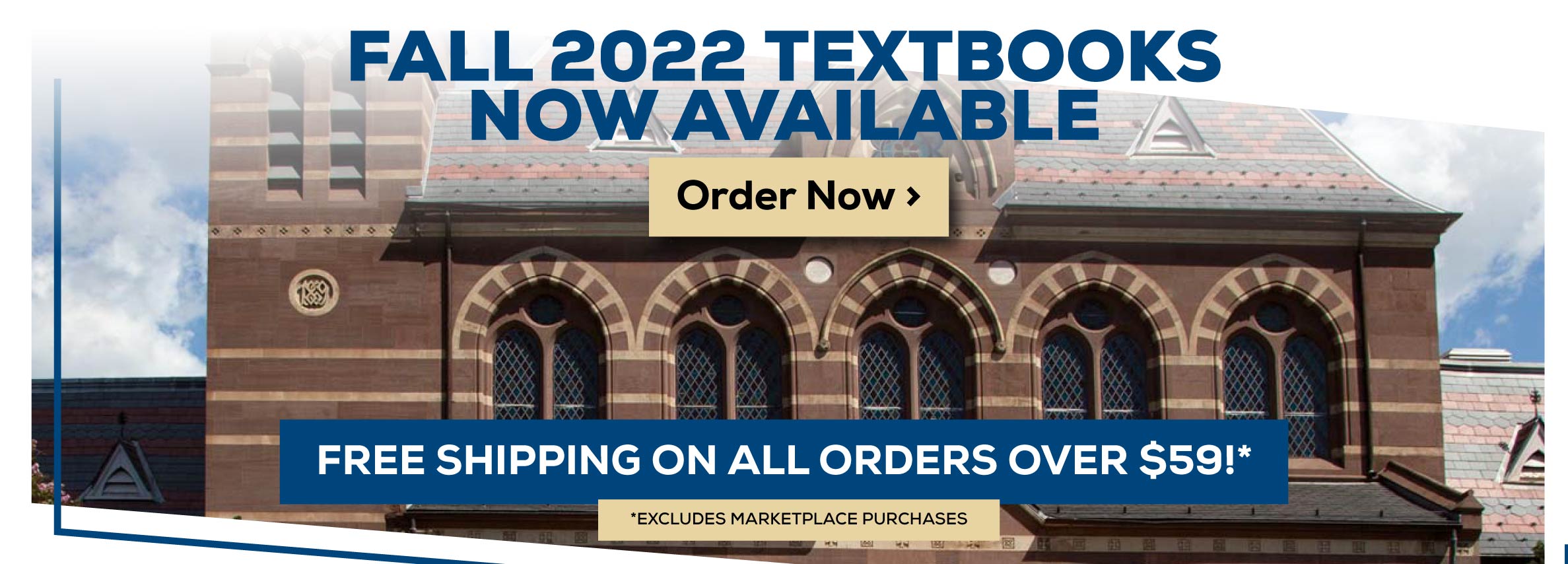 Fall 2022 Textbooks Now Available Order Now - Free Shipping on Orders Over $59!* Excludes Marketplace Purchases