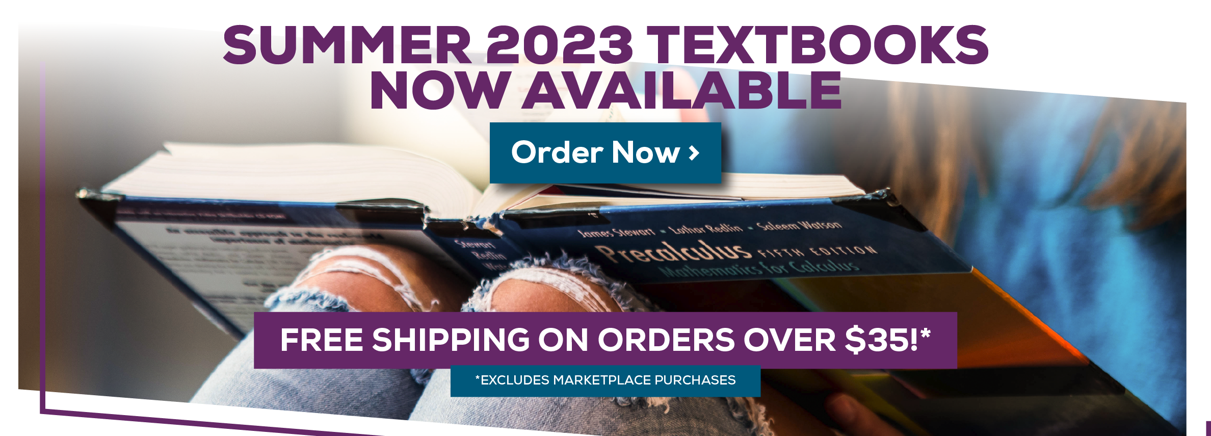 SUMMER 2023 TEXTBOOKS NOW AVAILABLE Order Now Ã‚Â» Lahar getlin - Soleom Warson SISTA CONTION Nor Calculus FREE SHIPPING ON ORDERS OVER $35!* *EXCLUDES MARKETPLACE PURCHASES