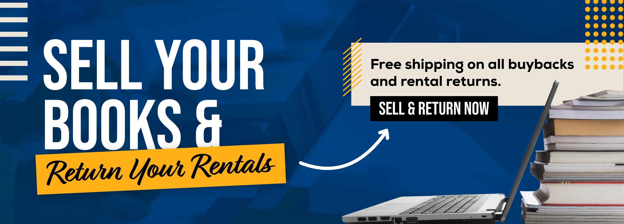 Sell your books and return your rentals! free shipping on all buybacks and rentals returns! sell and return now