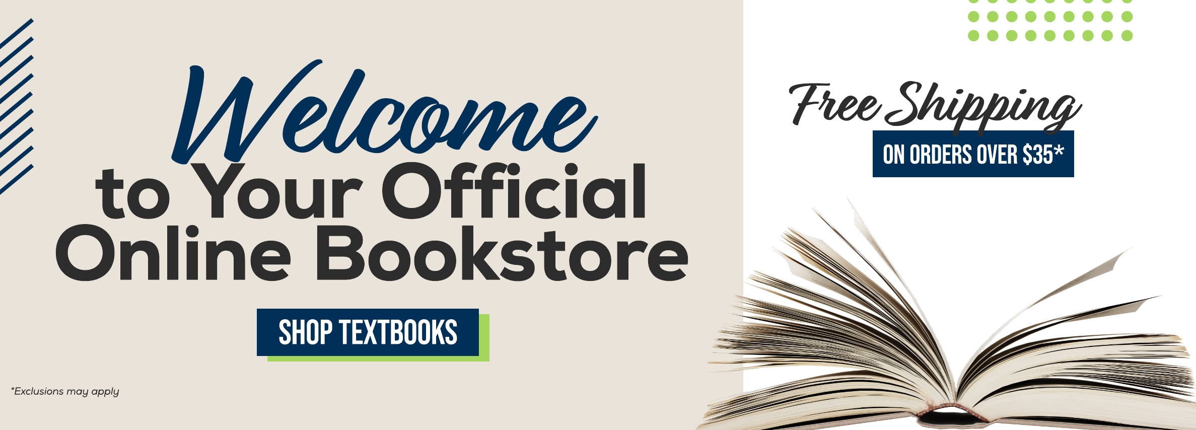Welcome to Your Official Online Bookstore SHOP TEXTBOOKS Free Shipping ON ORDERS OVER $35*