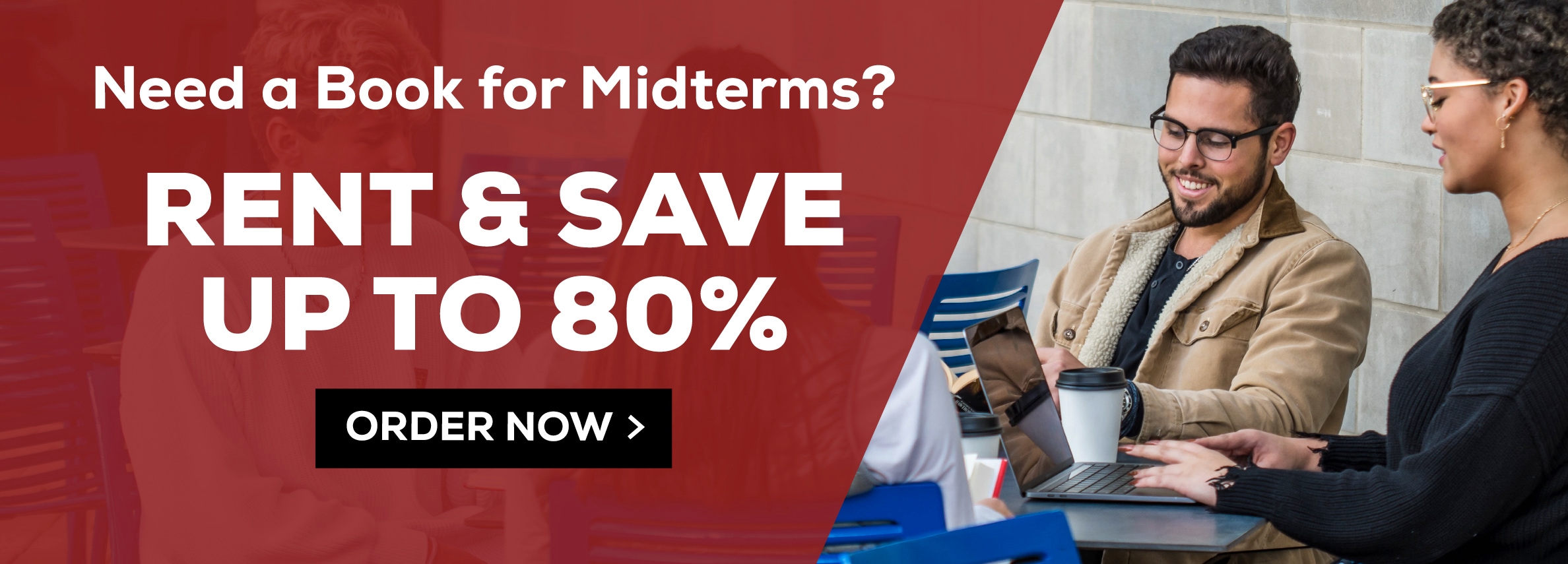 Need a Book for Midterms? Rent & Save up to 80% Order Now>