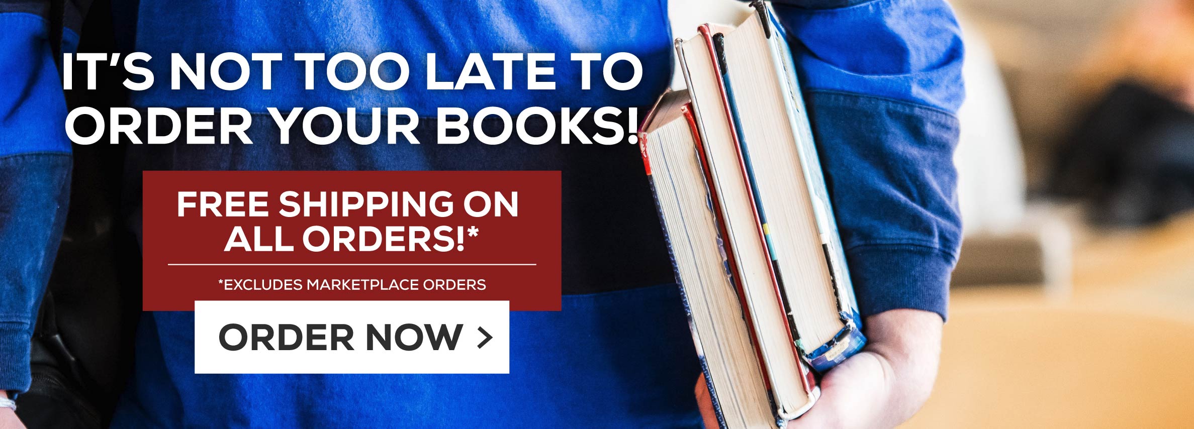 It's Not Too Late to Order Your Books! - Free Shipping on All Orders! - Excludes Marketplace Orders - Order Now (new tab)