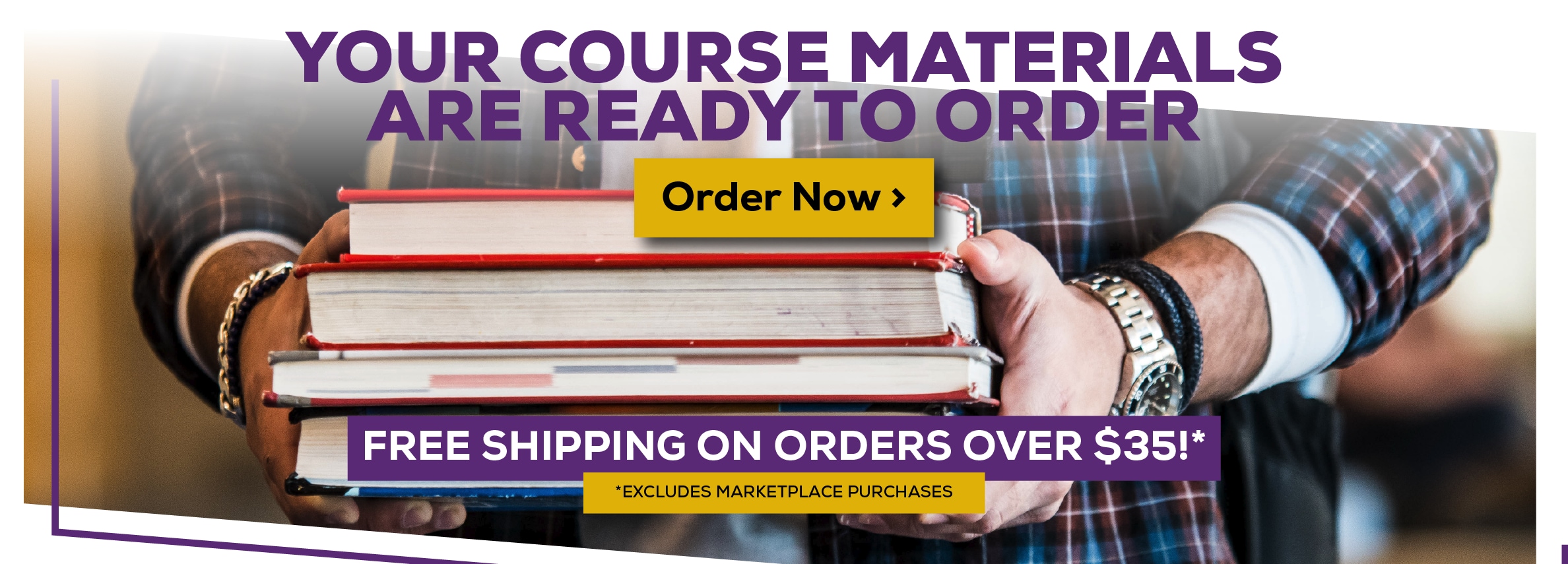 Your Course Materials are Ready to Order. Order Now. Free shipping on orders over $35! *Excludes marketplace purchases.