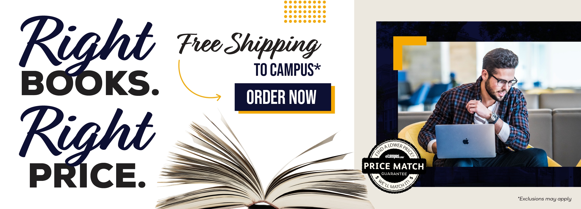 Right books. Right price. Free shipping to campus.* Order now. Price Match Guarantee. *Exclusions may apply.