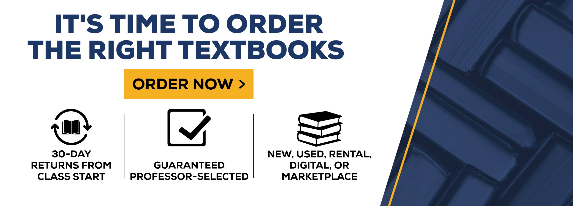 It's Time To Order The Right Textbooks. Order Now.  30 Day Returns from class start. Guaranteed Professor-Selected. New, Used, Rental, Digital, or Marketplace.