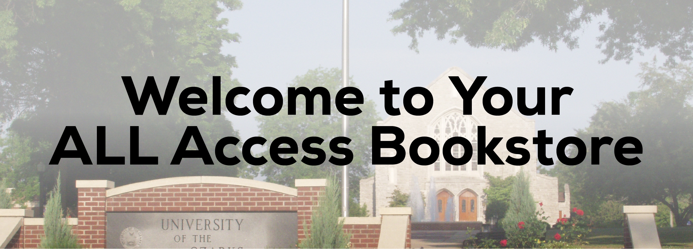 Welcome to Your ALL Access Bookstore