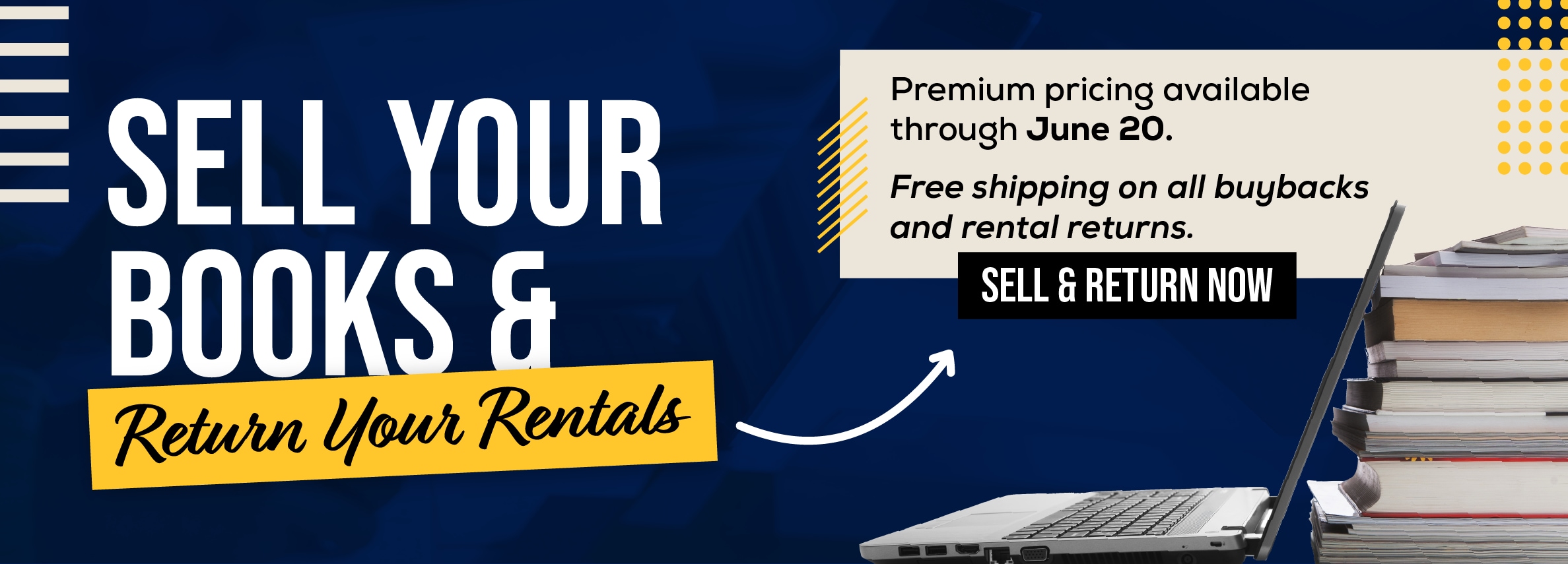 Sell your books and return your rentals! Premium pricing available through June 20. Sell and return now >