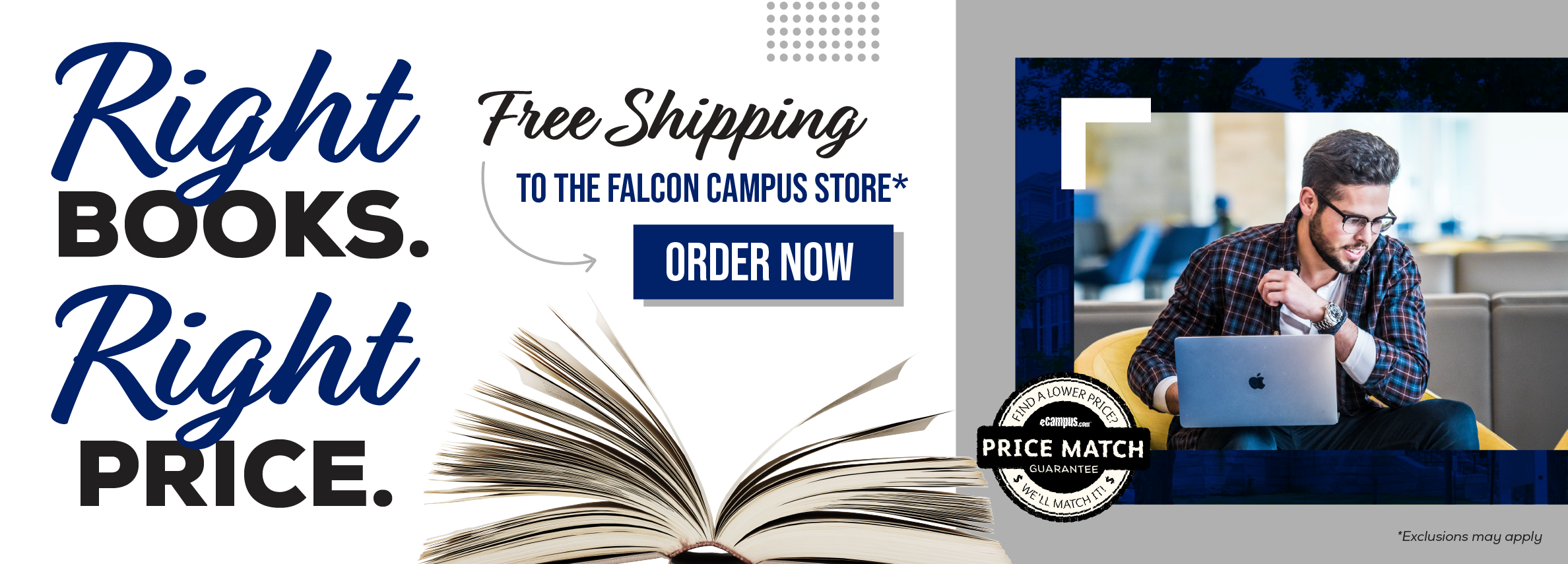 Right books. Right price. Free shipping to the Falcom Campus Store.* Order now. Price Match Guarantee. *Exclusions may apply.