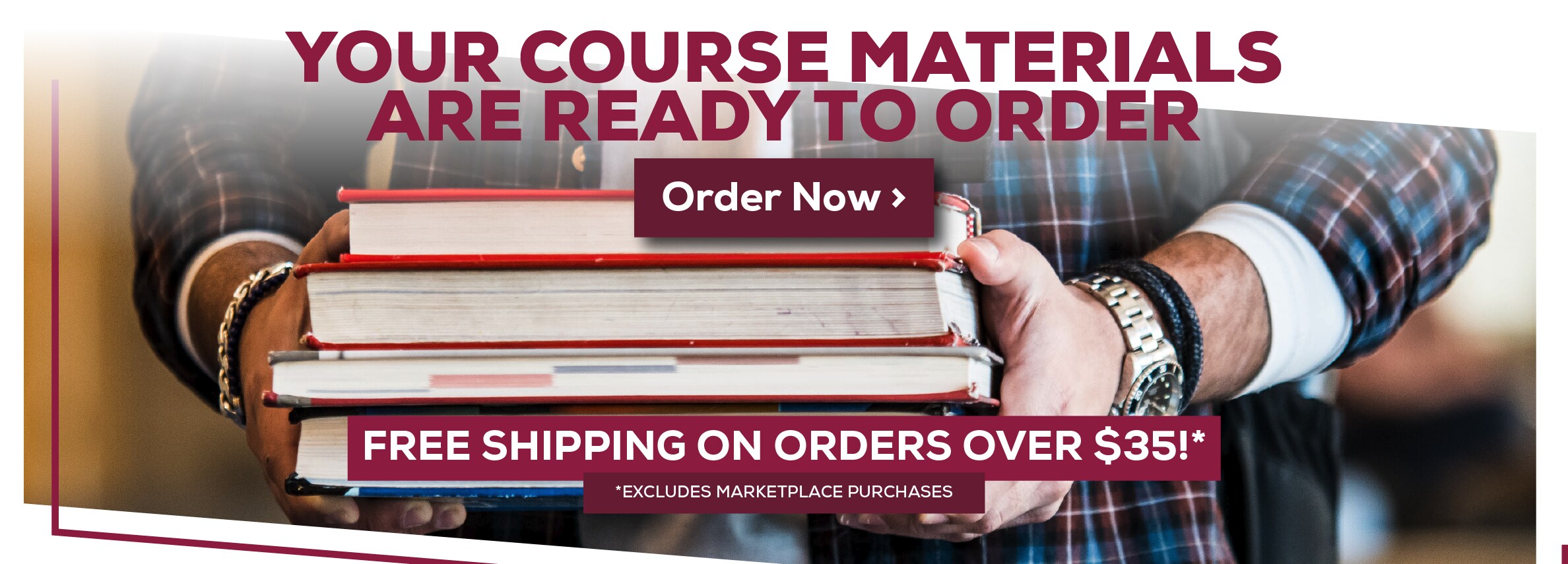 Your Course Materials are Ready to Order. Order Now. Free shipping on orders over $35! *Excludes marketplace purchases.